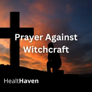 Prayer against Witchcraft