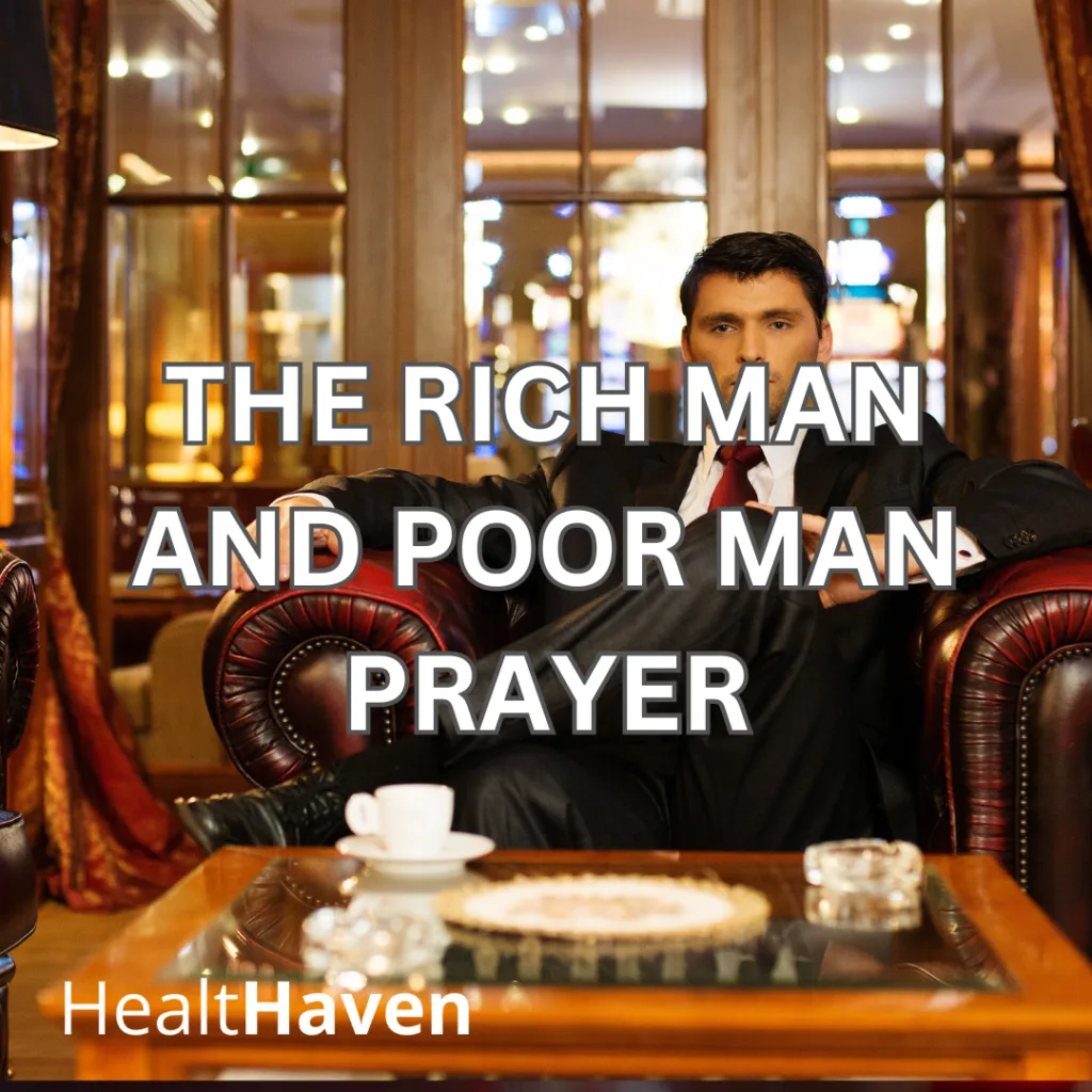 The Rich Man and Poor Man Prayer